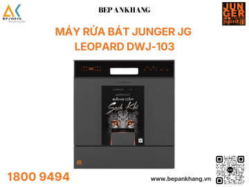 Máy rửa chén bát Junger Leopard DWJ-103 - Chuẩn Công Nghệ Đức 